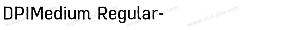 DPIMedium Regular字体转换